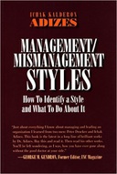 How To Solve The Mismanagement Crisis: Diagnosis and Treatment of Management Problems by Ichak Adizes